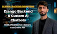 build powerful, scalable django rest API and custom ai chatbot