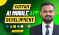 ai mobile app development android ios app saas app ai software flutter developer