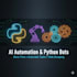 develop ai tools, python automation bots and web scraping scripts