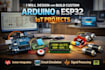 design and build custom arduino and esp32 iot projects
