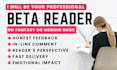 pro beta reader fantasy alpha read memoir book sci fi and writing feedback