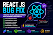 fix react js bugs, errors and broken components
