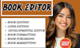 be your book editor, book editing, proofreading, formatting and print publishing