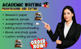 do professional academic writing, editing and proofreading