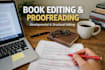 proofreading, editing, formatting and developmental editing for fiction novel