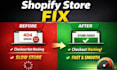 fix shopify store issues, bugs and errors fast