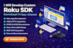 develop custom roku TV app using sdk scenegraph
