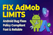fix admob policy violations, ad limits and android app bugs