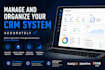 manage and organize your CRM system accurately