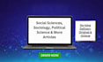 do articles on social sciences, sociology, and politics