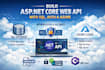 build asp net core web API with sql, auth, and azure