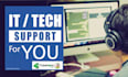 technical support for you