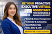 be your proactive executive virtual assistant for any tasks and business support