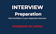 help you practice  job interviews in japanese