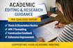 provide professional academic editing and research