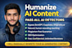 humanize ai content to pass ai detection and plagiarism free