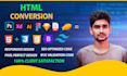 convert psd to html ,figma to html,xd to html  responsive bootstrap or tailwind