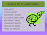 do data entry, data typing,word, excel, powerpoint, translate