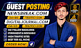 publish article on newsbreak,com and digitaljournal premium guest post service
