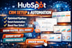 setup and optimize hubspot CRM, pipeline and automation