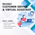 be your customer service virtual assistant