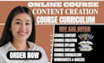create  online course content, outline and training materials