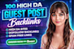 publish guest posts high da guest posts with dofollow SEO backlinks