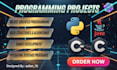 do c, cpp, java, python programming projects and game development