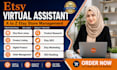 manage and optimize your etsy store as a dedicated virtual assistant