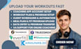 setup and optimize your fitness coaching app and upload workout programs