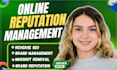do pro online reputation management, reverse SEO to push down negative listing
