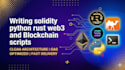 write code or script  solidity smart contract rust blockchain