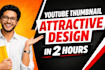 design eye catching youtube thumbnails with 24h delivery