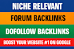 do manual high quality niche relevant forum backlinks posting