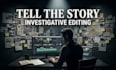 edit investigative documentary videos for youtube