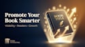 promote your book to increase visibility and reader engagement