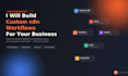 build custom n8n workflows to connect your business tools