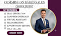 commission only based sales closer b2b representative high ticket sales closer