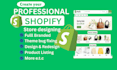 design or redesign shopify e commerce store professionally
