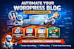automate your wordpress blog with ai smart automation