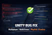 fix unity 3d crashes, errors, multiplayer and build issues