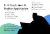 build full stack web and mobile applications