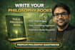 write your philosophy book