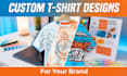 create unique tshirt designs for your brand