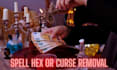 do powerful spell removal and protection ritual