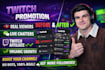 do twitch channel promotion, increase twitch live viewers