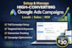 setup and manage high converting google ads  PPC campaigns