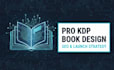 provide expert KDP book formatting, SEO and launch strategy
