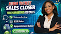 commission based sales closer leads b2b sales closer high ticket sales closer