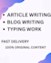 write SEO blog articles and do accurate tying work professionally